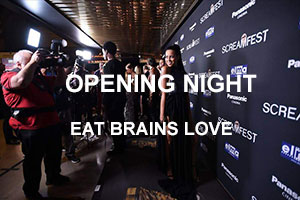 Opening Night EAT BRAINS LOVE