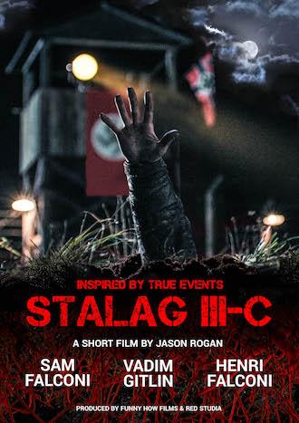 STALAG III-C directed by Jason Rogan